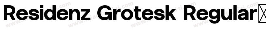 Residenz Grotesk Regular字体转换